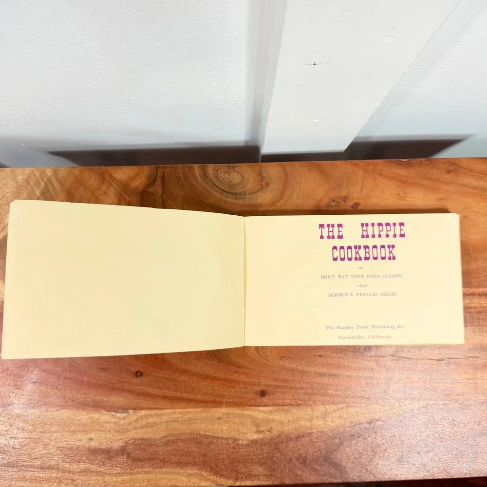 The Hippie Cookbook Or Don't Eat Your Food Stamps 1970 Grabe Rare Hippie Culture